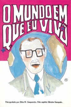 o mundo em que eu vivo (ebook)-zibia gasparetto-9788577224029