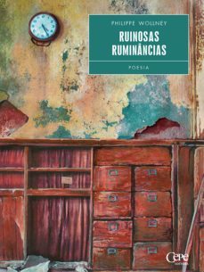 ruinosas ruminancias (ebook)-philippe wollney-9788578585129