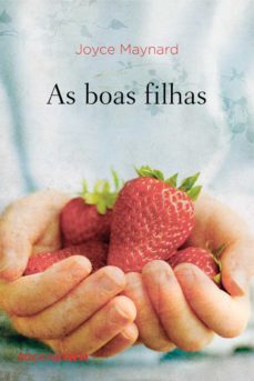 as boas filhas (ebook)-joyce maynard-9788581221229