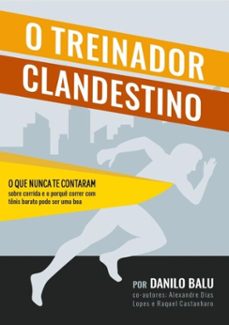 o treinador clandestino (ebook)-danilo balu-9788592024529