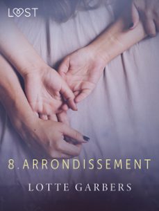 8. arrondissement - erotic short story (ebook)-lotte garbers-9788726913729