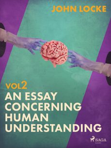 an essay concerning human understanding. volume two (ebook)-john locke-9788728285329
