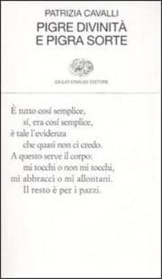 pigre divinita e pigra sorte-patrizia cavalli-9788806182229