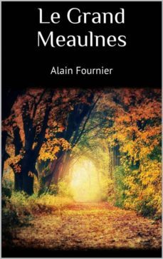 le grand meaulnes (ebook)-alain fournier-9788826492629