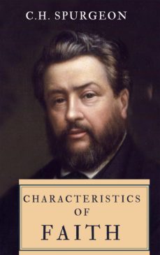 characteristics of faith (ebook)-charles spurgeon-9788835361329