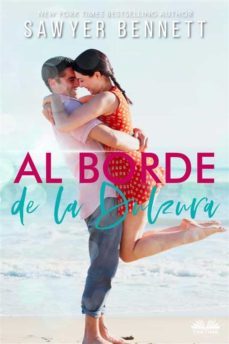 al borde de la dulzura (ebook)-sawyer bennett-9788835447429