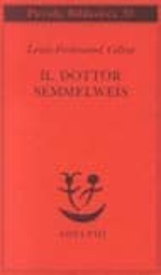 il dottor semmelweis-9788845901829