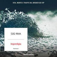 ingordigia (audiolibro)-9788852168529