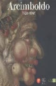 arcimboldo. 1526-1593-9788861303829