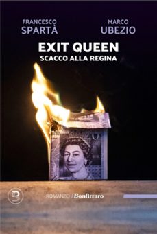 exit queen (ebook)-francesco spartà-marco ubezio-9788862724029