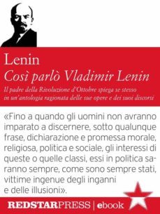 cosi parlo vladimir lenin (ebook)-vladimir ilich lenin-9788867180929