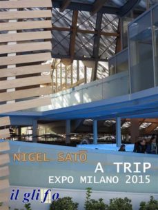 a trip. expo milano 2015 (ebook)-9788897527329