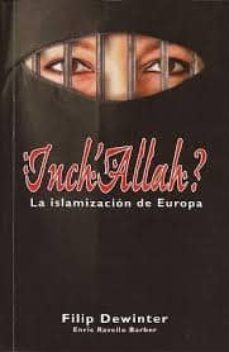 inch allah? la islamizacion de europa-filip dewinter-9789078898429