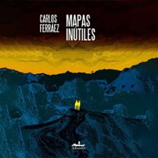 mapas inútiles (audiolibro)-carlos ferraez-9789180899529