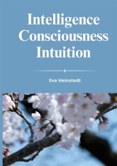 intelligence consciousness intuition (ebook)-9789180976329