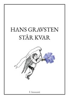 hans gravsten str kvar (ebook)-9789181146929