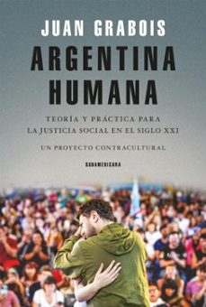 argentina humana (ebook)-juan grabois-9789500771429