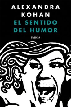 el sentido del humor (ebook)-alexandra kohan-9789501209129