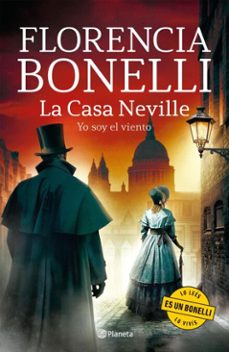 la casa neville 3. yo soy el viento (ebook)-florencia bonelli-9789504993629