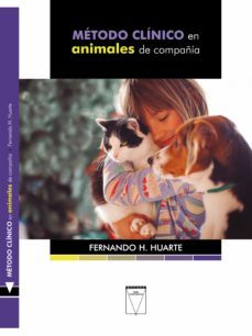 metodo clinico en animales de compañia (ebook)-fernando h. huarte-9789506232429