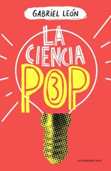 la ciencia pop 3 (ebook)-gabriel leon-9789562626729