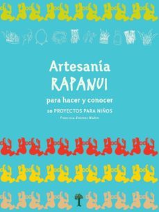 artesania rapa nui para hacer y conocer (ebook)-francisca jimenez-9789569002229