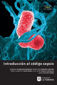 introduccion al codigo sepsis (ebook)-mariana michelsen andrade-maría josé sánchez caicedo-henry humberto león ariza-9789581205929