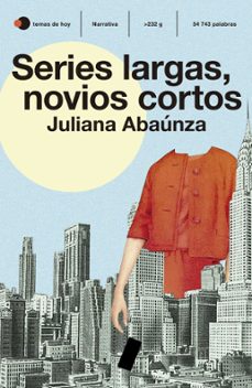 series largas, novios cortos (ebook)-juliana abaunza-9789584295729