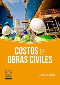 costos de obras civiles (ebook)-jorge luis tejada-9789585039629