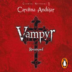 vampyr. revamped (carmina nocturna 1) (audiolibro)-carolina andujar-9789585155329