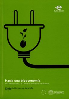 hacia una bioeconomia en america latina y el caribe en asociacion con europa. edicion bilingue (ebook)-elizabeth hodson de jaramillo-9789587167429