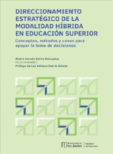 direccionamiento estrategico de la modalidad hibrida en educacion superior (ebook)-alvaro hernan galvis panqueva-9789587747829