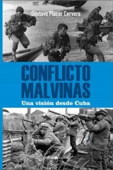 conflicto malvinas (ebook)-gustavo placer cervera-9789590622229
