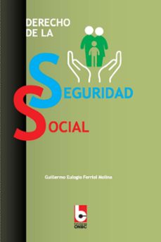 derecho de la seguridad social (ebook)-guillermo eulogio ferriol molina-9789597261629