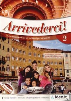 arrivederci 2 libro dello studente ed esercizi + cd audio-9789606930829