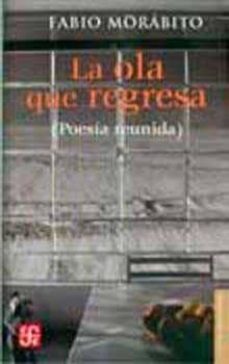 la ola que regresa-fabio morabito-9789681678029