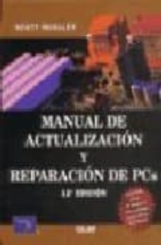 manual de actualizacion y reparacion de pcs-9789702601029