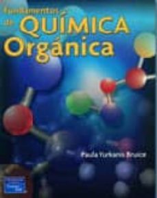 fundamentos de quimica organica-paula yurkanis bruice-9789702610229