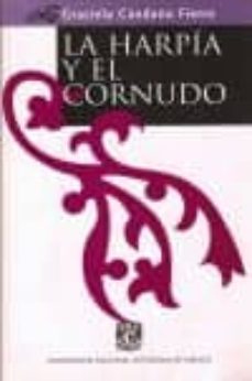 la harpia y el cornudo. la mujer en la literatura ejempar de la b aja edad media española-graciela candano fierro-9789703209729
