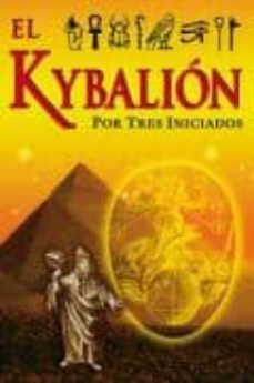 el kybalion por tres iniciados-9789706660329