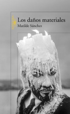 los daños materiales (ebook)-matilde sanchez-9789870419129