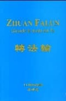 zhuan falun: girando la rueda del fa-li hongzhi-9789871239429