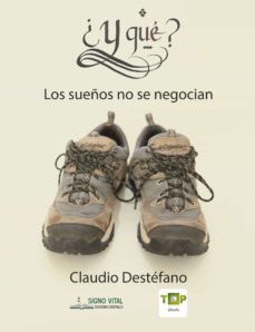 ¿y que? (ebook)-claudio destefano-9789874754929