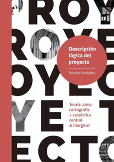 descripcion logica del proyecto-roberto fernandez-9789875845329