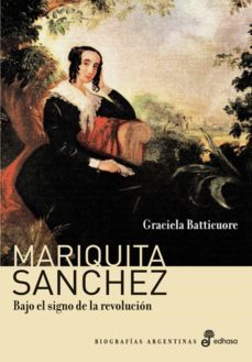 mariquita sanchez (ebook)-graciela batticuore-9789876282529