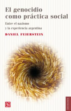 el genocidio como practica social (ebook)-9789877191929