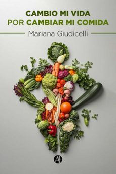 cambio mi vida por cambiar mi comida (ebook)-9789878754529