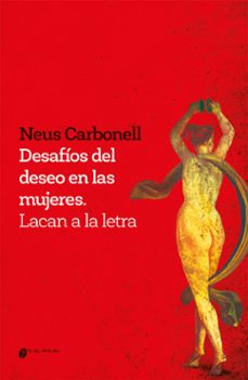 desafios del deseo en las mujeres (ebook)-neus carbonell-9789878941929