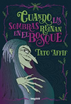 cuando las sombras reinan en el bosque (ebook)-tato affif-9789878958729