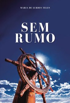 sem rumo-maria de lurdes teles-9789895862429